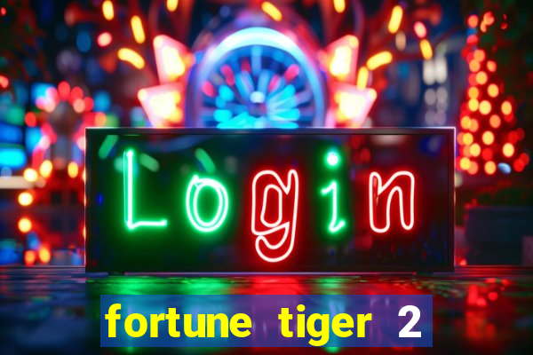 fortune tiger 2 revenge demo